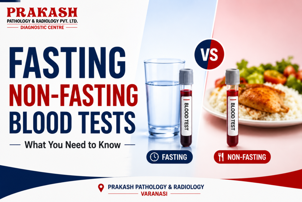 Fasting vs Non-Fasting Blood Tests: What You Need to Know