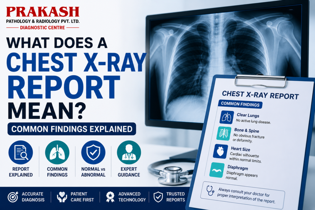 What Does a Chest X-Ray Report Mean? Common Findings Explained