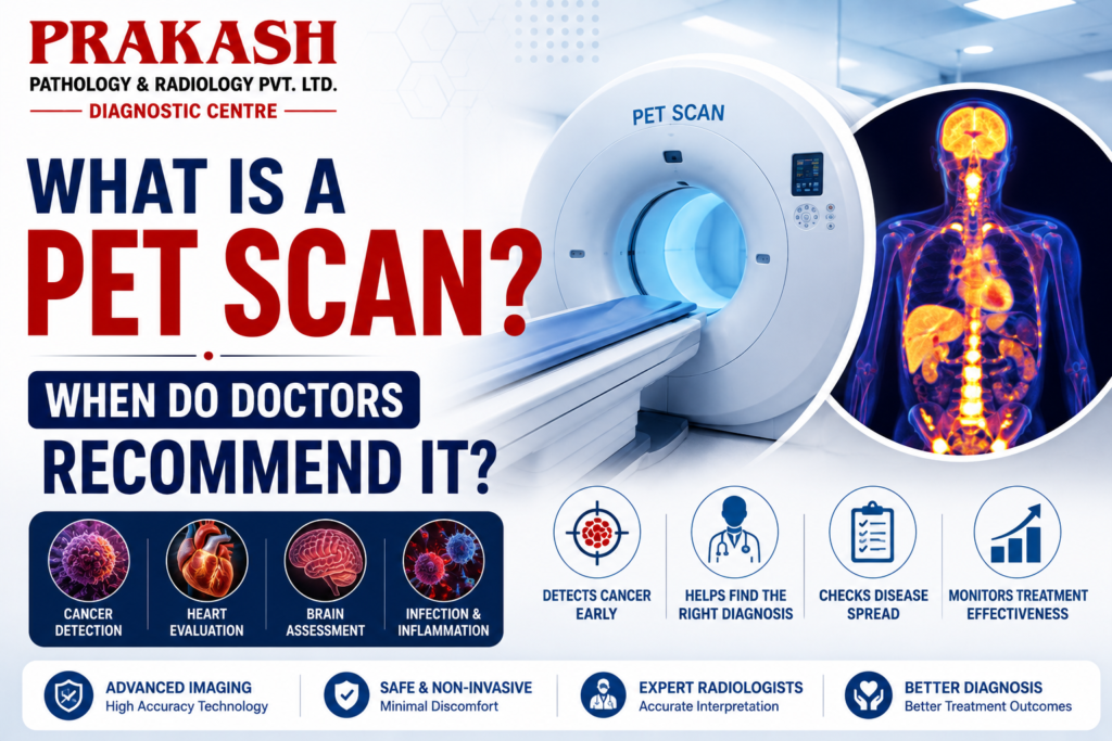 What Is a PET Scan? When Do Doctors Recommend It?